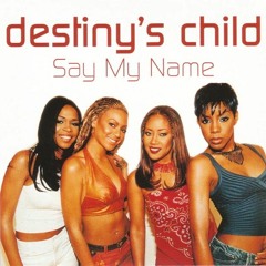 Destiny's Child - Say My Name (SOULSTATE UK Garage Remix)