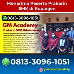 Hubungi 0813-3096-1051, Tempat Praktek Kerja Industri SMK Kepanjen