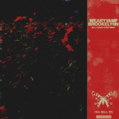 all i could ever want (feat. Wearyvamp)