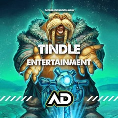 Tindle - Entertainment (NOW AVAILABLE TO BUY)
