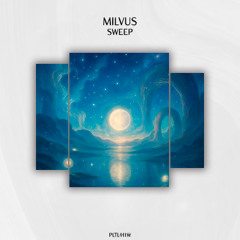 Milvus (AR) - Sweep [PLTL441W]