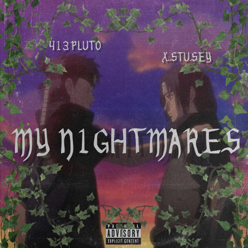 MY N1GHTMARES (feat. XSTUSEY)