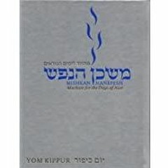 Read* PDF Mishkan HaNefesh: Yom Kippur: Machzor for the Days of Awe