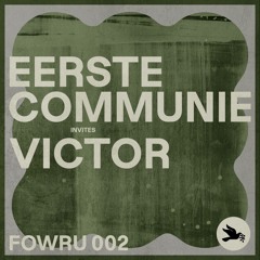 FOWRU 002 | Eerste Communie invites Victor