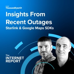 Insights From Recent Outages: Starlink & Google Maps SDKs