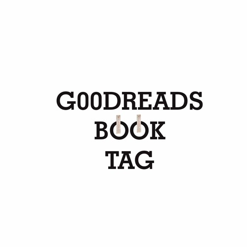 Stream Goodreads Book Tag by Моят Свят Listen online for free on