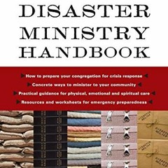 Access EPUB ✅ Disaster Ministry Handbook by  Jamie D. Aten &  David M. Boan EPUB KIND