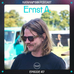 KataHaifisch Podcast 417 - Ernst A. @Fi, Cologne 26.10.2024