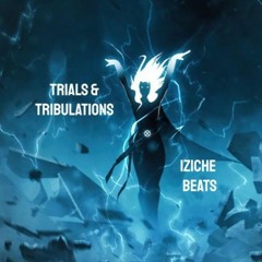 Trials & Tribulations - Polo G, Rod Wave, Lil Mosey, The Kid LAROI Type Beat Prod. Iziche Beats