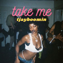 take me