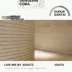 SANTAI SEJENAK #SATU