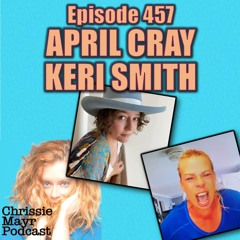 CMP 457 - April Cray and Keri Smith - Viral Video Gone Wrong