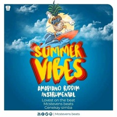 New Deep Amapiano 2021 Summer Vibes instrumental by Dj Lovest x McStevens beats x Genekay simba.mp3
