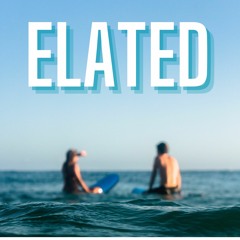 Elated