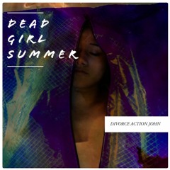Dead Girl Summer