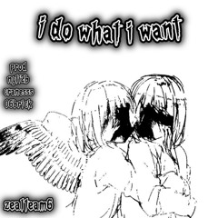 i do what i want prod nyli2b, cranes, 06brick