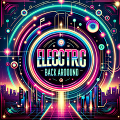 Electric Back Around
