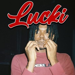 Lucki - Nothing For Certain 🤷‍♂️ (ENHANCED)