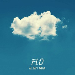 FLO | All Day I Dream Podcast #03 ☁️✨🎶