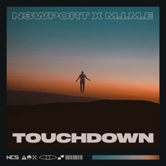 N3WPORT x M.I.M.E - Touchdown