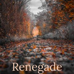 Renegade ft. J Thrillz