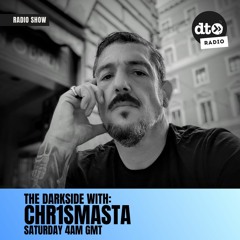 The Darkside Episode #055 with Chr1smasta DLOTD: FACKINELLA Guest Mix