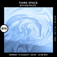 Third Space w/ Dub Athlete  - 19.08.24