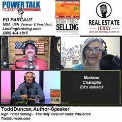 Todd Duncan - High Trust Selling - Ed - Marlene - 4-23 - 24 - 2022