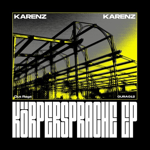 [Premiere] Karenz - Verlangen (OURA012)