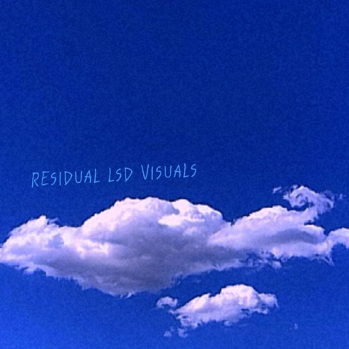 RESIDUAL LSD VISUALS