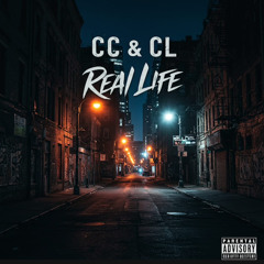 CC X CL prod. by Nutty P - Real Life