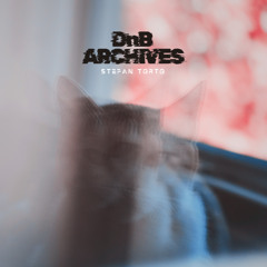 Stefan Torto - Dnb Archives (Full EP)