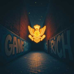 GANG RICH