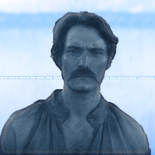 and once more he saw the face of his miserable solitude