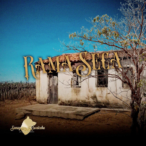 Rama Seca