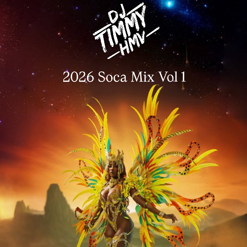 Stream Soca 2026 Mix Vol 1 by djtimmyhmv | Listen online for free on ...