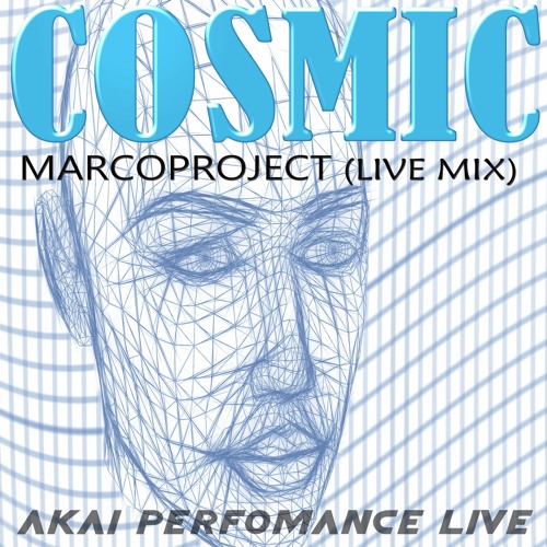 COSMIC (live mix)