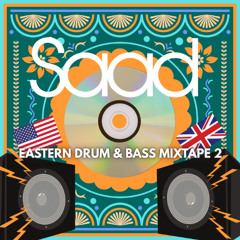 Eastern Drum & Bass Mixtape 2