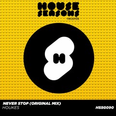 SG 090 / Houkes - Never Stop (Original Mix)