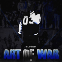 The Art Of War (Into) - slifee1k