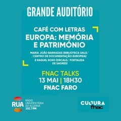 Grande Auditório - 19Mai22 - Café Com Letras - Europa Memória E Património