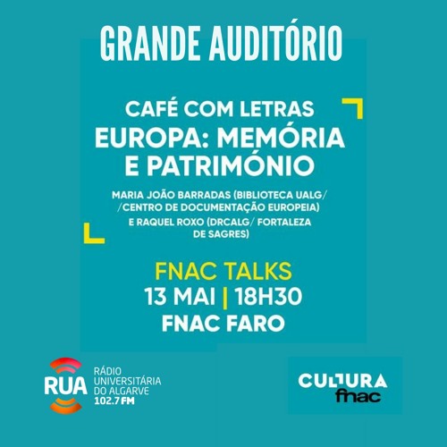 Grande Auditório - 19Mai22 - Café Com Letras - Europa Memória E Património