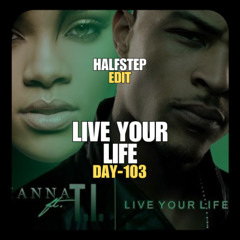T.I. X Marshmello & Yultron - Live Your Life Let's Get Down (HALFSTEP Edit)