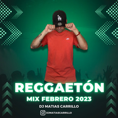 DJ MATIAS CARRILLO MIX FEBRERO EXTENDED