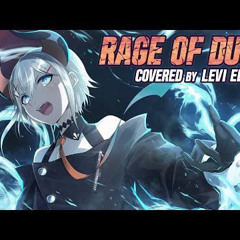 RAGE OF DUST(covered by レヴィ・エリファ)