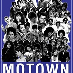 Access [PDF EBOOK EPUB KINDLE] Motown Encyclopedia by  Graham Betts 📧