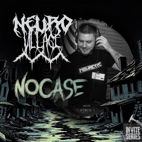 NeuroVillage Invite Series l 005 l NOCASE