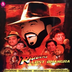 SOS Bhangra Mix 28 - Raiders of the Lost Bhangra  (The 80's)- BBC Asian Network