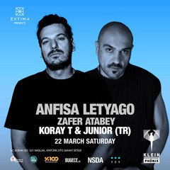 Koray T B2B Junior (TR) @ Klein Phönix (Anfisa Letyago Closing Set 22.03.2025)