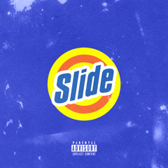 Slide ft. Luhnarx